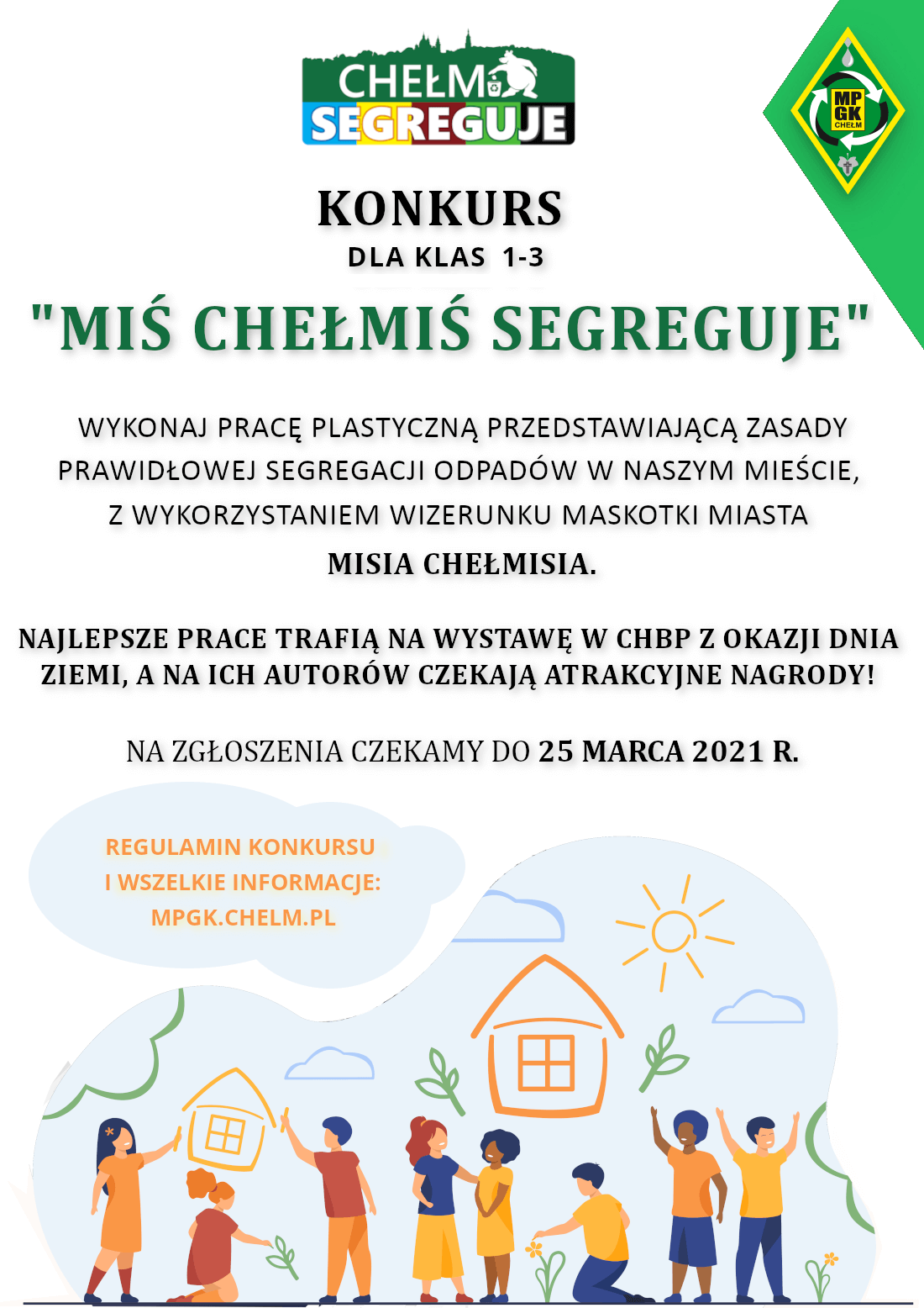 plakat konkursu dla uczniów klas od 1 do 3 - Miś Chełmiś segreguje.